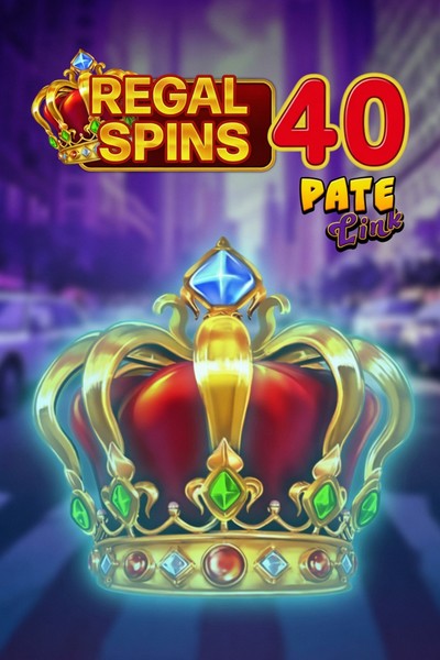 Slot Regal Spins 40 Pate Link w Betrepublic Casino