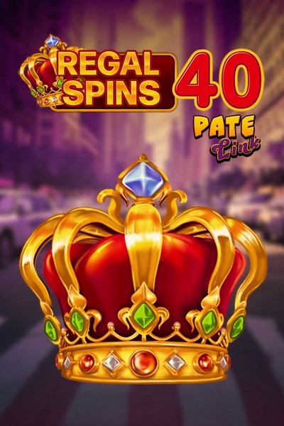 Slot Regal Spins 40 Pate Link w Casinova Casino