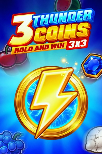 Slot 3 Thunder Coins: Hold and Win w Kingmaker Casino